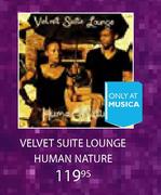 Velvet Suite Lounge Human Nature-Each