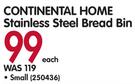 Continental Home Stainless Steel Bread Bin Small-Each
