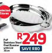  PnP Stainless Steel Oval Roaster With Lid-36cm