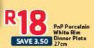 PnP Porcelain White Rim Dinner Plate-27cm