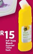 PnP Thick Bleach Assorted-750Ml