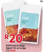 PnP Freezer Bags Small-50s Or Large 25s Each