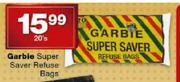 Garbie Super Saver Refuse Bags-20's