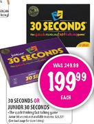 30 Seconds Or Junior 30 Seconds
