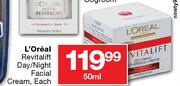 L'Oreal Revitalift Day/Night Facial Cream, Each-50ml