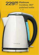 Platinum Cordless 360 Degree Polished Kettle-1.7Ltr Each