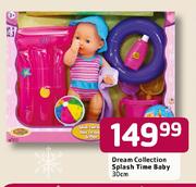 Dream Collection Splash Time Baby-30cm