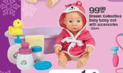 Dream Collection Baby Tubby Doll With Accessories-30cm Per set