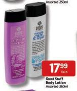 Good Stuff Body Lotion Assorted-360ml Each