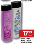 Good Stuff Body Lotion 360Ml-Each