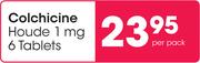 Colchicine Houde 1mg 6 Tablets-Per Pack