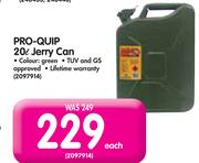 Pro-Quip 20L Jerry Can