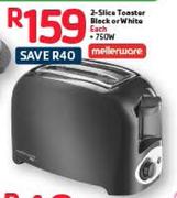 Mellerware 2 Slice Toaster Black Or White-750W