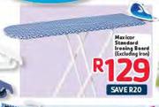 Maxicor Standarad Ironing Board-129