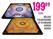 Deluxe Finger Board Or Standard Karem Board Each