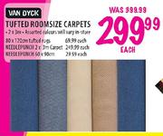 Van Dyck Tufted Roomsize Carpets-2x3m Each