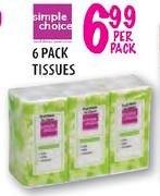 Simple Choice 6 Pack Tissues-Per Pack