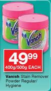 Vanish Stain Remover Powder Regular/Hygiene-400g/500g Each