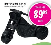 Hot Tod Black Ride-On Each