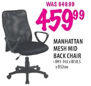 Manhattan Mesh Mid Back Chair