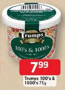 Trumps 100's & 1000's-75g