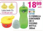 Little One Formula Container Or Feeding Bottle-300ml Each