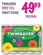 Twinsaver 1Ply 15's Toilet Tissue Per Pack