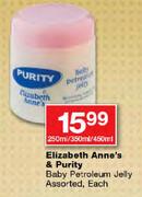 Elizabeth Anne's & Purity Baby Petroleum Jelly-250ml/350ml/450ml Each