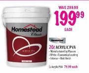 Homestead Acrylic PVA-20 Ltr