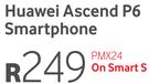 Huawei Ascend P6 Smartphone-On Smart S