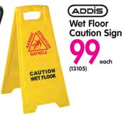 Addis Wet Floor Caution Sign