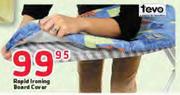 Tevo Rapid Ironing Board Cover