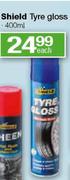 Shield Tyre Gloss-400ml each