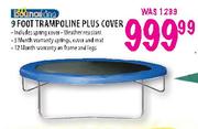 Bounceking Trampoline Plus Cover-9 Foot