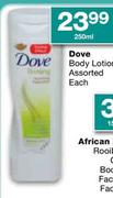 Dove Body Lotion Assorted-250ml Each