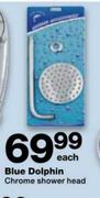 Blue Dolphin Chrome Shower Head-Each