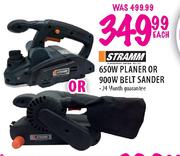 Stramm 650W Planer Or 900W Belt Sander-Each