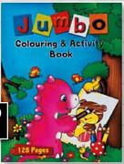 Jumbo Colouring & Activity Book-128 Pages