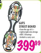 Guts Street Board
