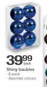 Shiny Baubles-6 Pack Per Pack