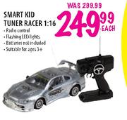 Smart Kid Tuner Racer 1:16-Each 
