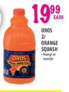 Oros Orange Squash-2ltr Each