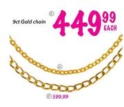 9ct Gold Chain Each