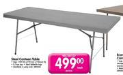 Steel Canteen Table-Each
