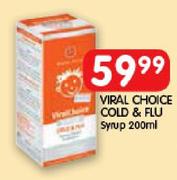 Viral Choice Cold & Flu Syrup-200ml
