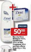 Dove Shampoo-400ml,Conditioner-400ml Or Hair Treatment-180ml Each