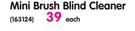 Mini Brush Blind Cleaner-Each