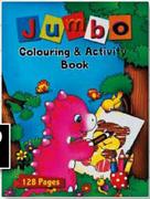 Jumbo Colouring & Activity Book-128 Pages