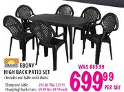 Ebony High Back Patio Set-Per Set