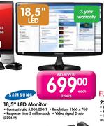 Samsung 18.5" LED Monitor Each